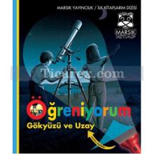 Öğreniyorum - Gökyüzü ve Uzay | Kolektif