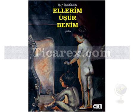 Ellerim Üşür Benim | Işık İşgüden - Resim 1