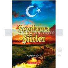 Sevdama Şiirler | Hayrettin Gönül