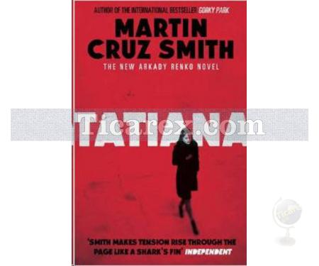 Tatiana | Martin Cruz Smith - Resim 1