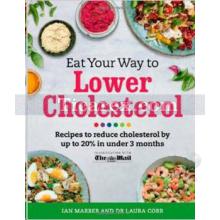 Eat Your Way To Lower Cholesterol | Ian Marber