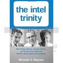 The Intel Trinity | Michael S. Malone