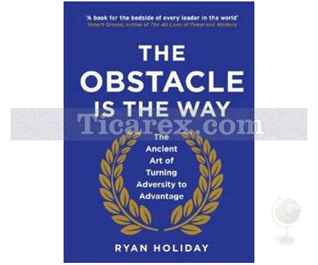 The Obstacle Is The Way | Ryan Holiday - Resim 1