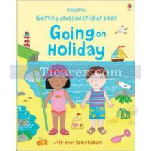 Getting Dressed Going on Holiday | Usborne Getting Dressed Sticker Books | Felicity Brooks