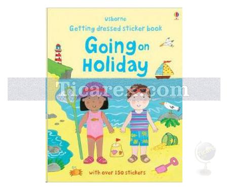 Getting Dressed Going on Holiday | Usborne Getting Dressed Sticker Books | Felicity Brooks - Resim 1