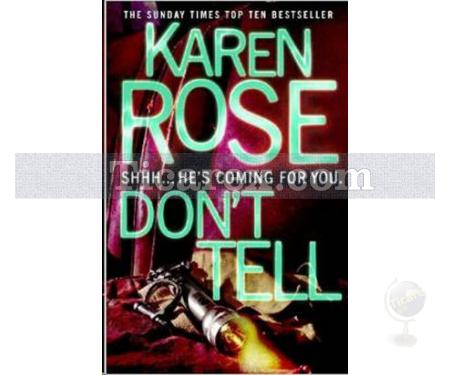 Don't Tell | Karen Rose - Resim 1