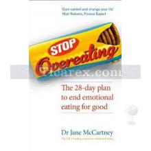 Stop Overeating | The 28-day Plan to End Emotional Eating | Dr. Jane McCartney