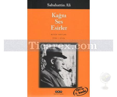 Kağnı Ses Esirler | Sabahattin Ali - Resim 1