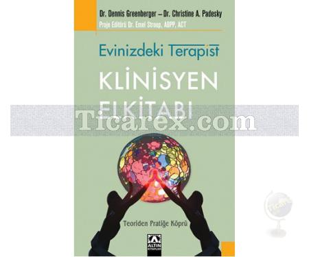 Evinizdeki Terapist - Klinisyen Elkitabı | Christine A. Padesky, Dennis Greenberger - Resim 1