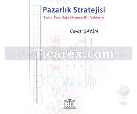 Pazarlık Stratejisi | Cevat Şayin - Resim 1