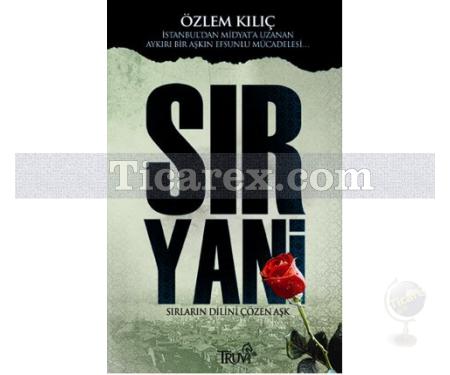 Sır Yani | Özlem Kılıç - Resim 1