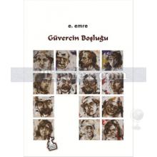 Güvercin Boşluğu | E. Emre