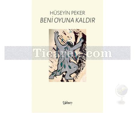 Beni Oyuna Kaldır | Hüseyin Peker - Resim 1