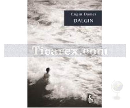 Dalgın | Engin Damcı - Resim 1