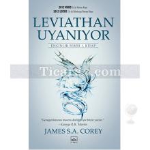 Leviathan Uyanıyor - Enginlik Serisi 1. Kitap | James S. A. Corey