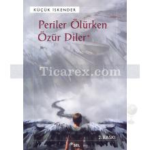 periler_olurken_ozur_diler