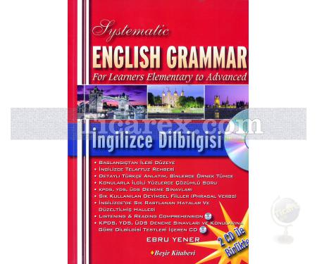 Systematic English Grammar / İngilizce Dilbilgisi (CD Hediyeli) | Ebru Yener - Resim 1