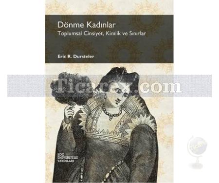 Dönme Kadınlar | Toplumsal Cinsiyet, Kimlik ve Sınırlar | Eric R. Dursteler - Resim 1