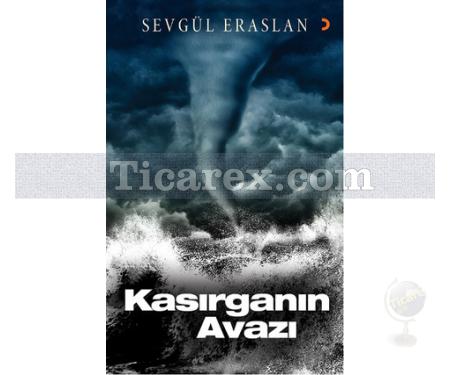 Kasırganın Avazı | Sevgül Eraslan - Resim 1