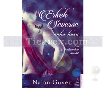 Erkek Severse | Nalan Güven - Resim 1