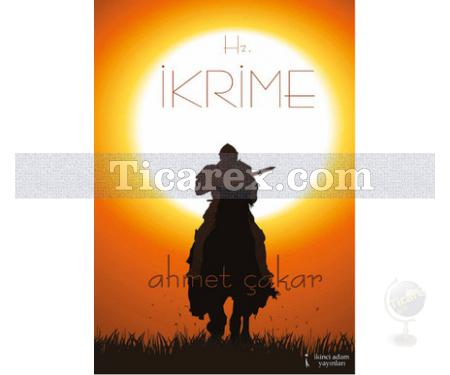 Hz. İkrime | Ahmet Çakar - Resim 1