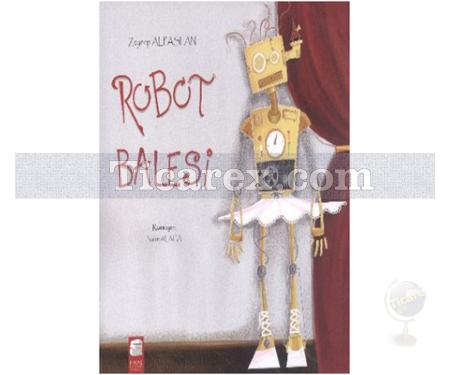 Robot Balesi | Zeynep Alpaslan - Resim 1