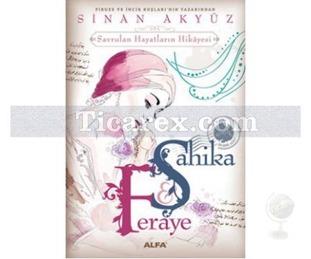 Şahika Feraye | Sinan Akyüz - Resim 1