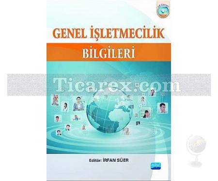 Genel İşletmecilik Bilgileri | İrfan Süer - Resim 1