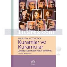 Kuramlar ve Kuramcılar | Çağdaş Düşüncede Antik Edebiyat | Louise A. Hitchcock