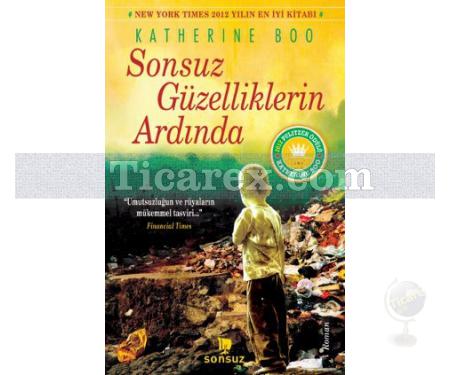 Sonsuz Güzelliklerin Ardında | Katherine Boo - Resim 1