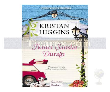 İkinci Şanslar Durağı | Kristan Higgins - Resim 1