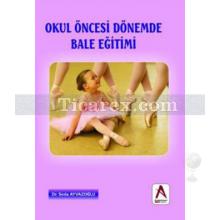 okul_oncesi_donemde_bale_egitimi