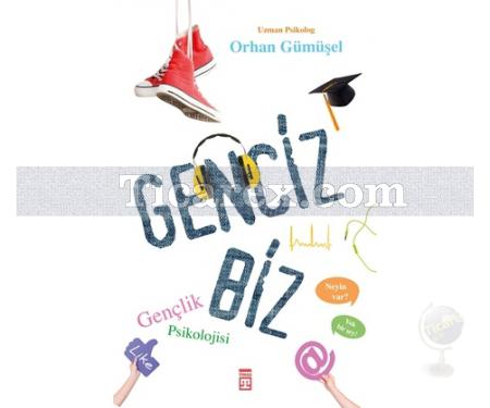 Genciz Biz | Orhan Gümüşel - Resim 1