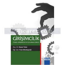 Girişimcilik | Fırat Altınkaynak, Hasan Tutar