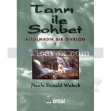 tanri_ile_sohbet_-_alisilmadik_bir_diyalog_1