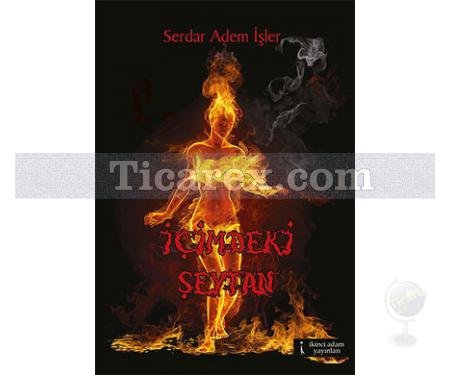 İçimdeki Şeytan | Serdar Adem İşler - Resim 1