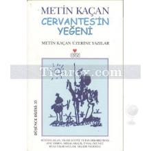 Metin Kaçan Cervantes'in Yeğeni | Aysu Erden, Halide Velioğlu, Meral Oraliş, Musa Yaşar Sağlam, Rüstem Aslan, Tufan Erbarıştıran, Ünsal Özünlü, Yıldız Ecevit