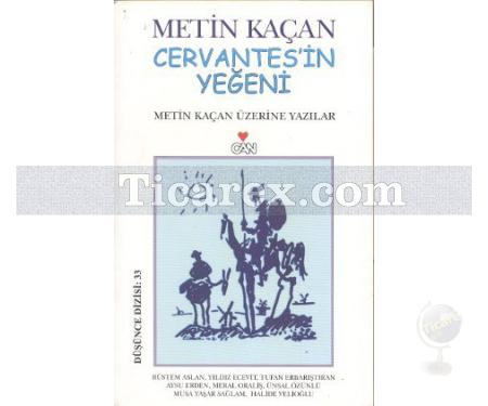 Metin Kaçan Cervantes'in Yeğeni | Aysu Erden, Halide Velioğlu, Meral Oraliş, Musa Yaşar Sağlam, Rüstem Aslan, Tufan Erbarıştıran, Ünsal Özünlü, Yıldız Ecevit - Resim 1