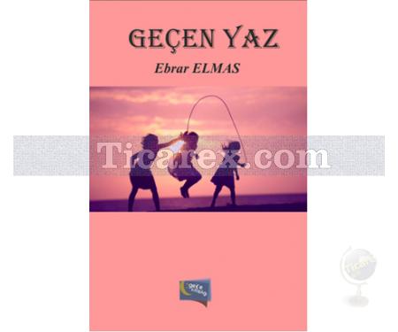 Geçen Yaz | Ebrar Elmas - Resim 1