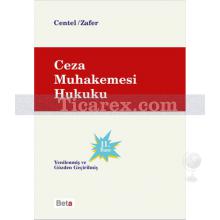 Ceza Muhakemesi Hukuku | Hamide Zafer, Nur Centel