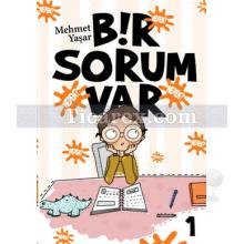 Bir Sorum Var - Neden? | Mehmet Yaşar