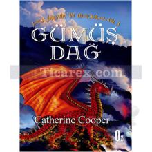 Gümüş Dağ | Jack Brenin'in Maceraları 1 | Catherine Cooper