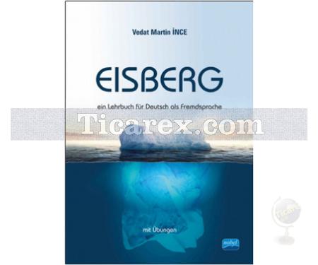 Eisberg | Vedat Martin İnce - Resim 1