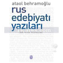 Rus Edebiyatı Yazıları | Ataol Behramoğlu