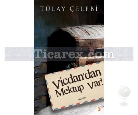 Vicdan'dan Mektup Var! | Tülay Çelebi - Resim 1