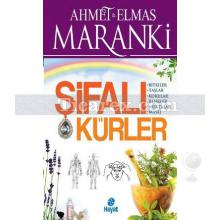 Şifalı Kürler | Ahmet Maranki, Elmas Maranki