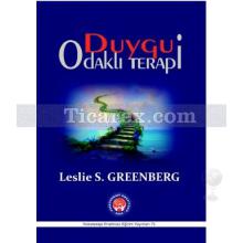 Duygu Odaklı Terapi | Leslie S. Greenberg