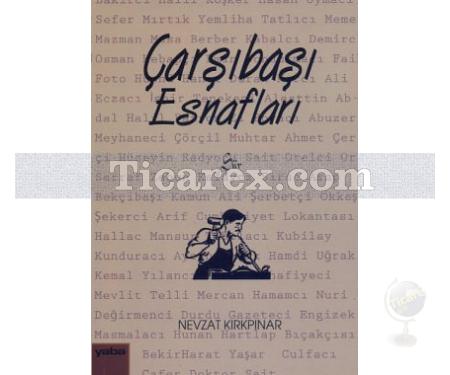 Çarşıbaşı Esnafları | Nevzat Kırkpınar - Resim 1