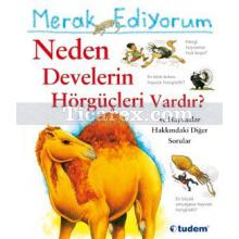 merak_ediyorum_neden_develerin_horgucleri_vardir