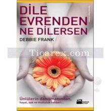 dile_evrenden_ne_dilersen